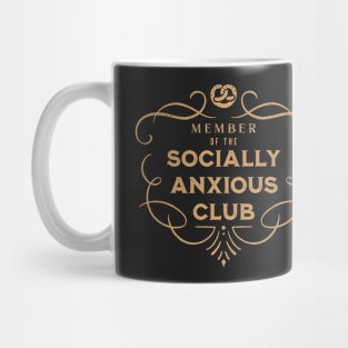 Member of the Socially Anxious Club Mug